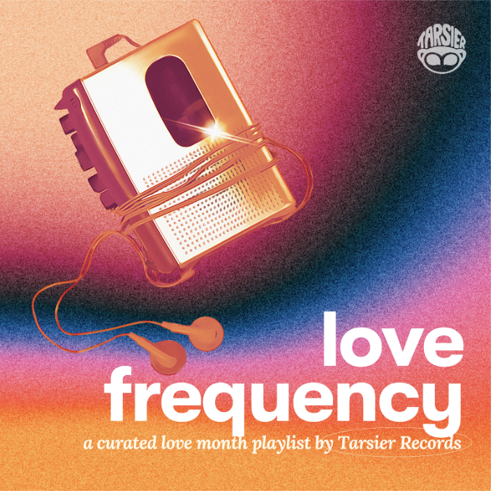 Tarsier Records Love Frequency